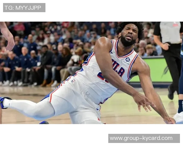 恩比德连续缺席六场比赛右膝酸痛医生表示恢复情况向好